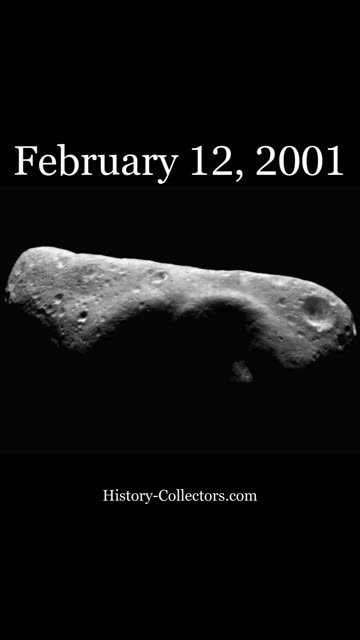 #OnThisDay February 12, 2001: Landing On Eros