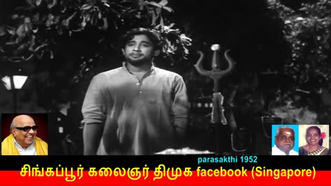 Parasakthi 1952 Song 9 Kalaignar Legend