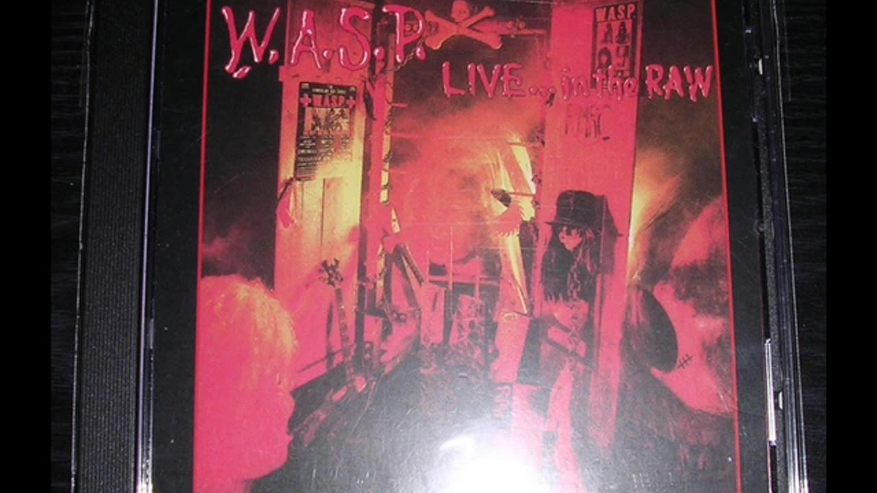 W.A.S.P. Live...In The Raw (FULL ALBUM) 🇺🇸