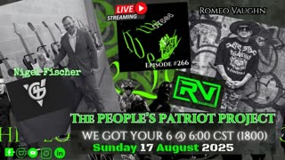 THE PEOPLE'S PATRIOT PROJECT- WE GOT YOUR 6 @ 6:00