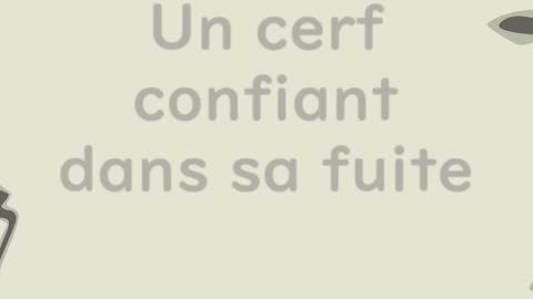 Un cerf confiant dans sa fuite - Huhito Fables-Version française Vol.39