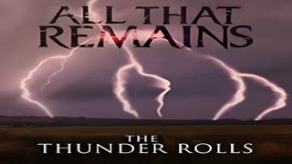 All That Remains - The Thunder Rolls