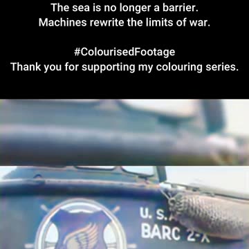 Amphibious Vehicle Navigates the Coast #ColourisedHistory