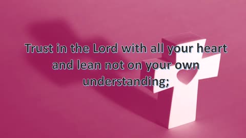 In God's Word (Proverbs 3:5-7)