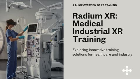 Impact of XR Training in the Medical Industry