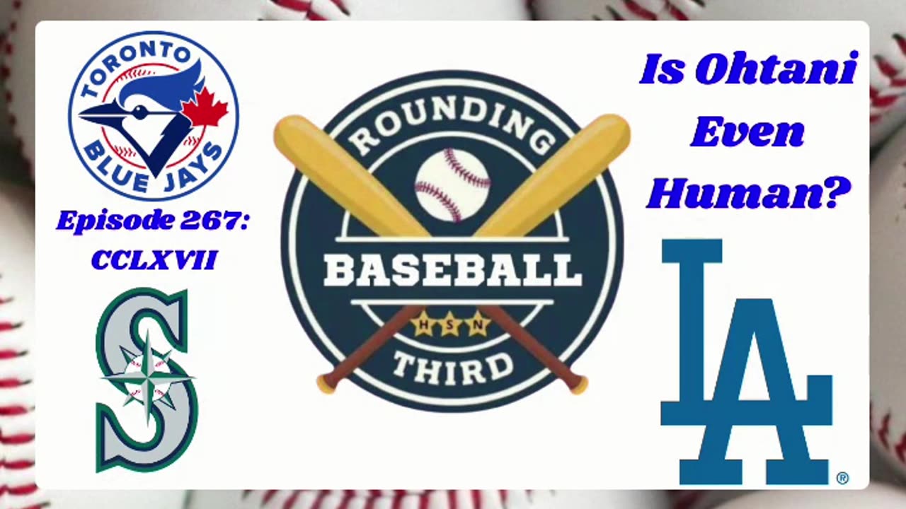 Episode 267: ALCS and Wondering if Ohtani is Human