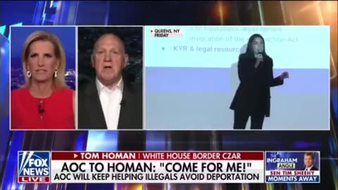 WOW LOL - Tom Homan reacts to AOC saying come for me
