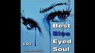 Best Blue Eyed Soul (A Butterboy Compilation)