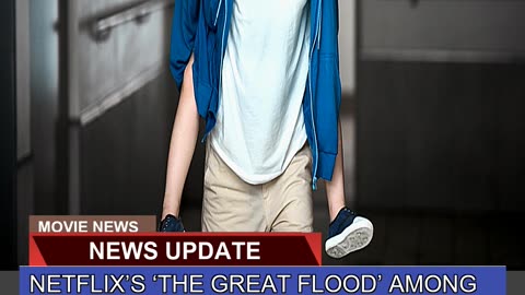 Netflixs the Great Flood Among Korean Cinema to