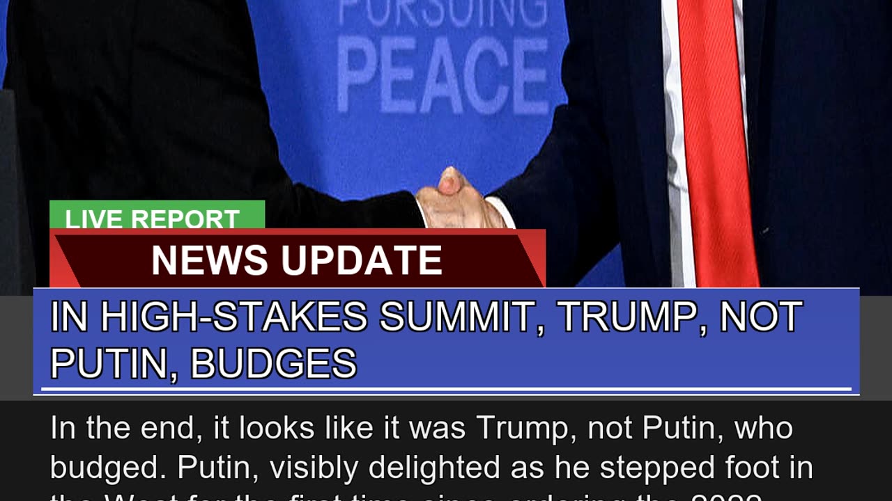 In Highstakes Summit Trump Not Putin Budges