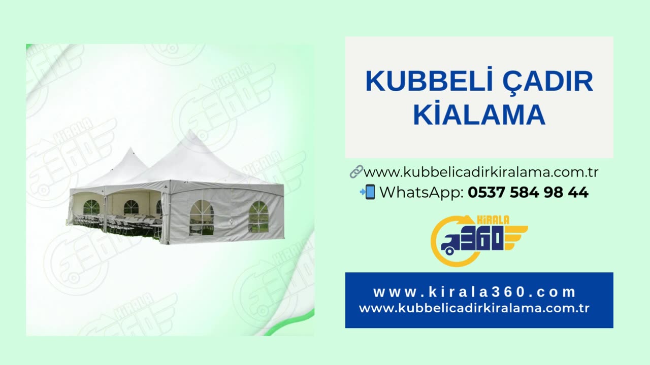 Kubbeli Çadır Kialama
