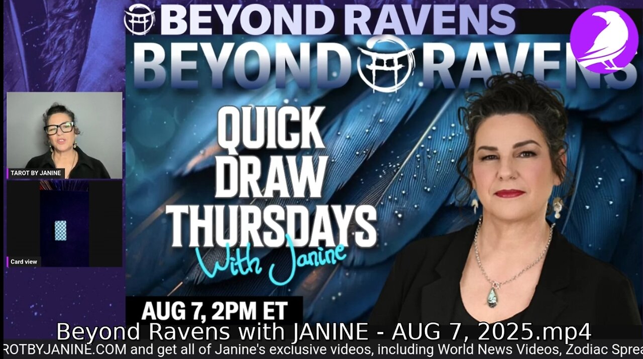 Beyond Ravens with JANINE - AUG 7, 2025