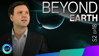 Beyond Earth | Genesis Science Report with David Rives | S02 Ep. 18