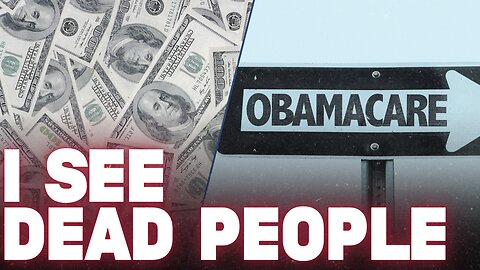 'Dead People' Costing Taxpayers Billions in Obamacare Fraud