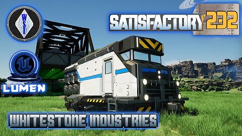 Satisfactory 1.1 | Singleplayer | S4 Episode 232