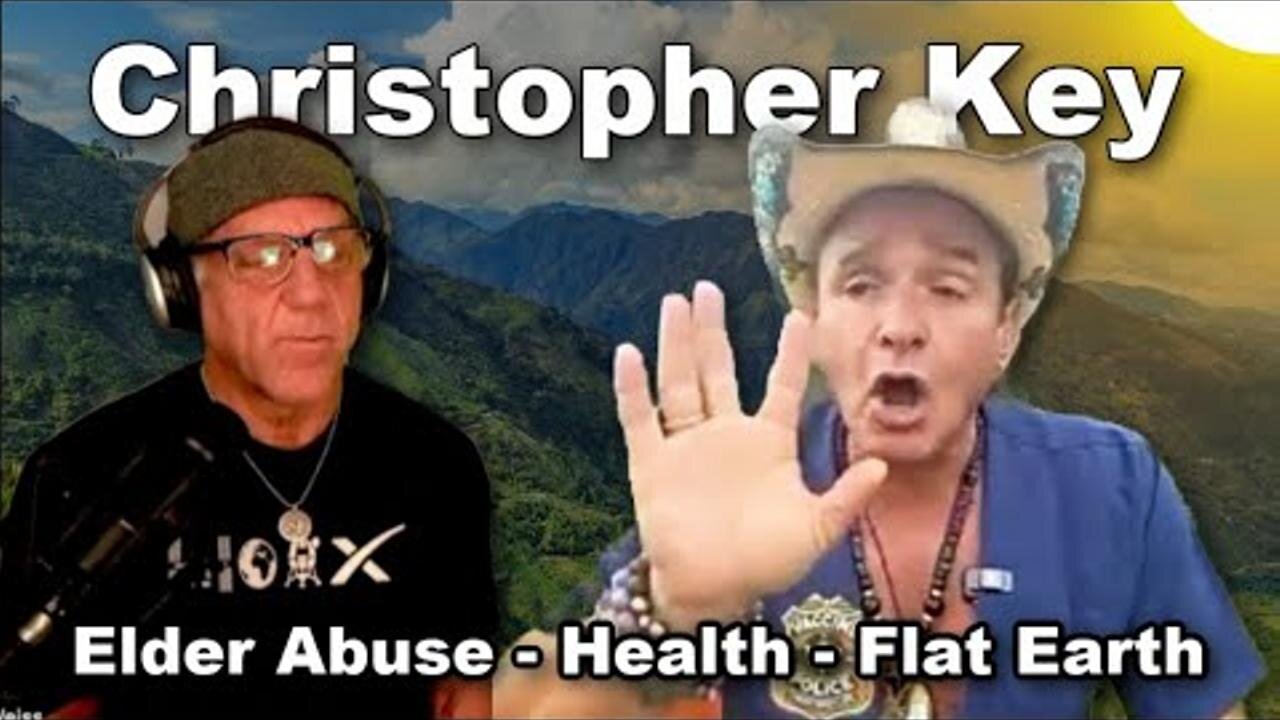 [Jul 28 2025] Christopher Key UNPLUGGED w Flat Earth Dave [Flat Earth Dave Interviews 2]