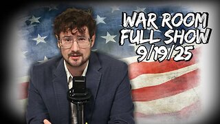 WAR ROOM WITH HARRISON SMITH - 9/19/2025: Charlie Kirk Murder Mystery Takes Bizarre Turn