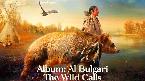 ALBUM: AL BULGARI- THE WILD CALLS