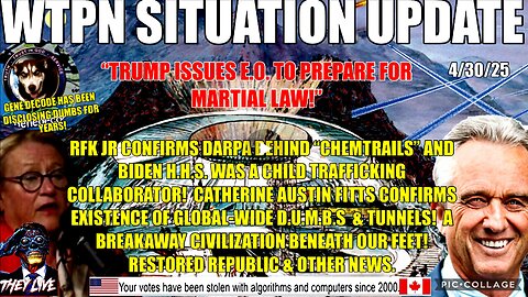 WTPN SITUATION UPDATE FEATURING RESTORED REPUBLIC 4/30/25