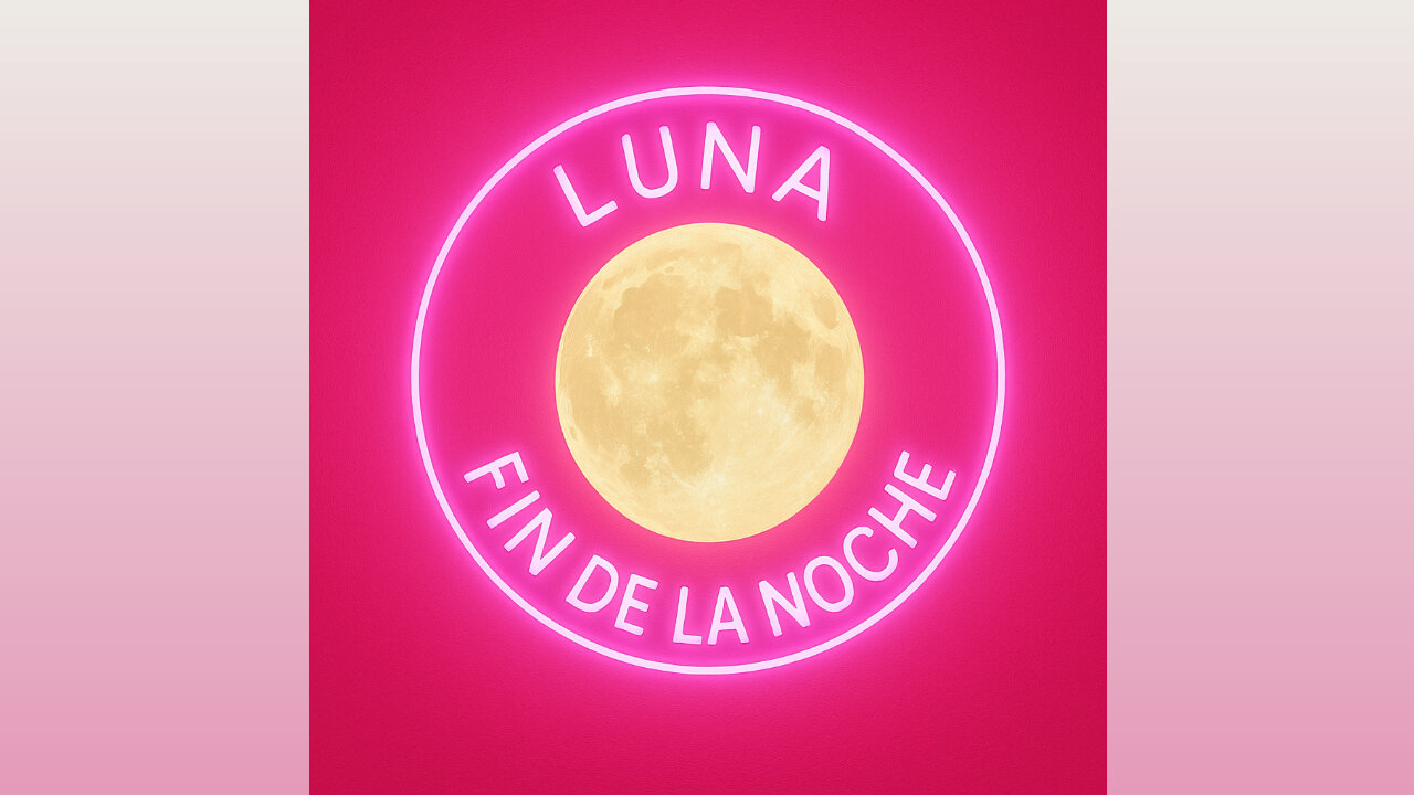 LUNA CANTINA - FIN DE LA NOCHE