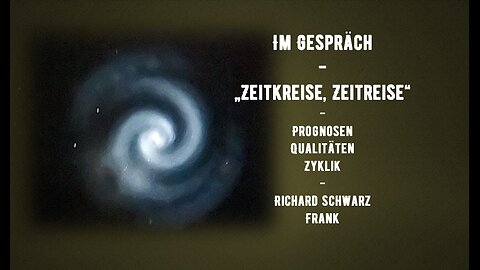 Im Gespräch - Schwarz und Köstler - Zeitreise, Zeitkreise - Qualitäten und Prognosen Juli 25