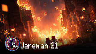 Jeremiah 21 – Judgment Against Zedekiah | The Bible on BrainRot