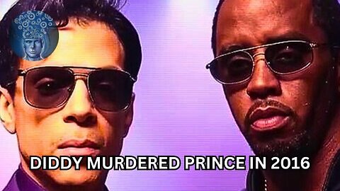 P DIDDY MURDERED PRINCE IN 2016