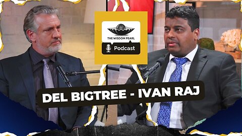 Del Bigtree - Ivan Raj