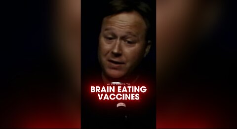 Alex Jones: Globalists Want You To Take Brain Eating Vaccines - 8/7/2006