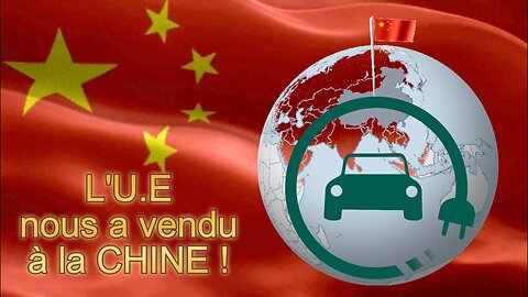 L'U.E et ses élites nous ont vendu à la CHINE ! Voici la preuve... (Hd 1080)