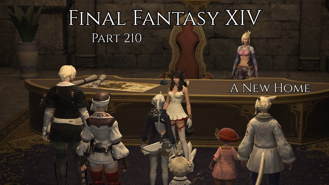 Final Fantasy XIV Part 210 - A New Home