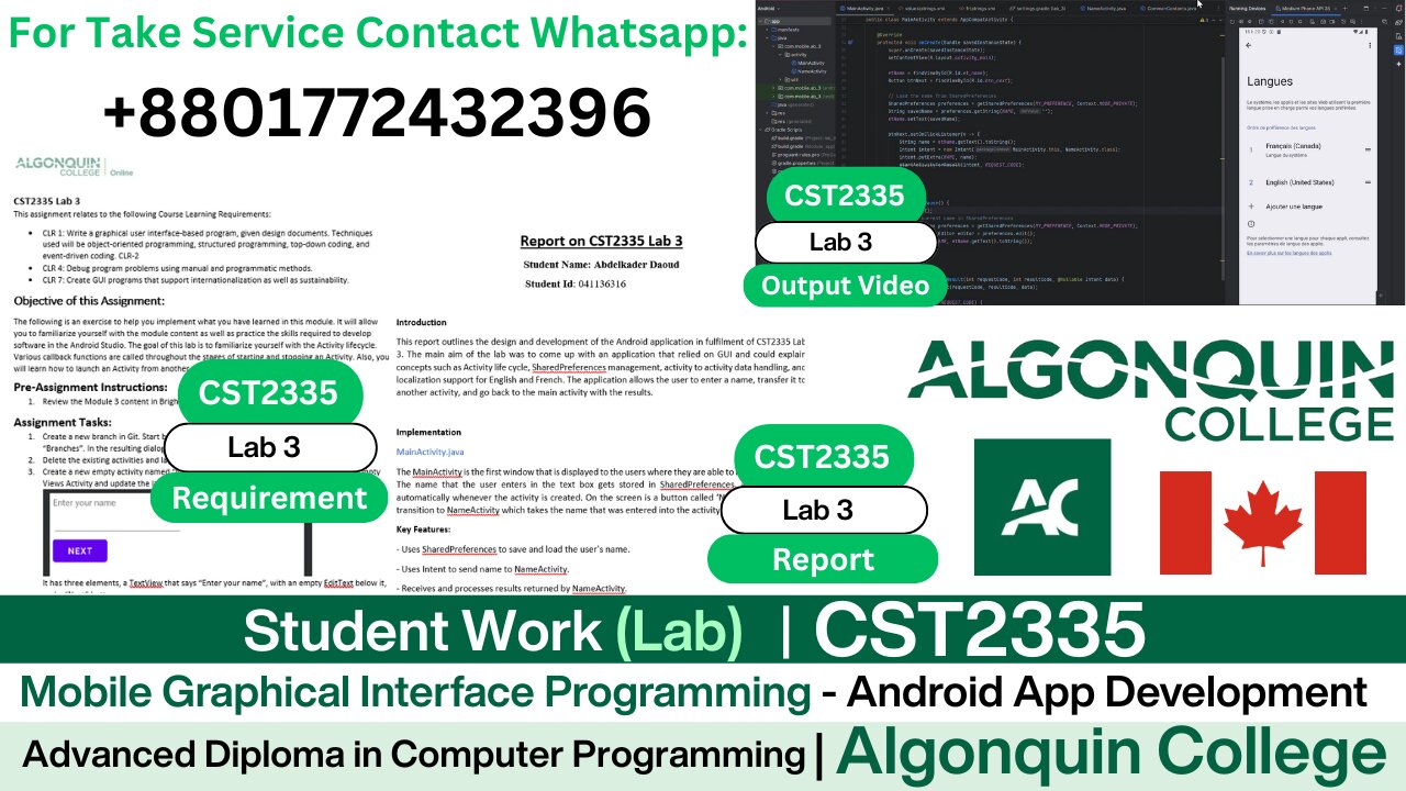 Student Work (𝐋𝐚𝐛 𝟑) | 𝐂𝐒𝐓𝟐𝟑𝟑𝟓 𝐋𝐚𝐛 𝟑 Android Mobile Graphical Interface Programming | Algonquin