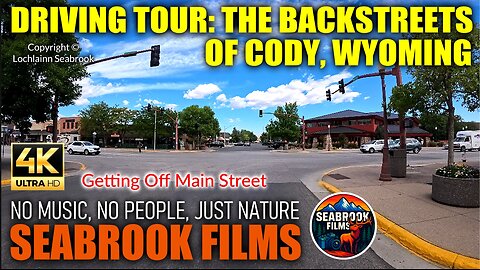 Driving Tour: The Backstreets of Cody, Wyoming - Getting Off Main Street