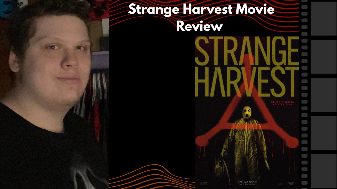 Strange Harvest | Movie Review
