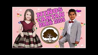 Voces De Niños - Niños Cantando Para Dios Rancheras Éxitos - Alabanza Musica Cristiana.