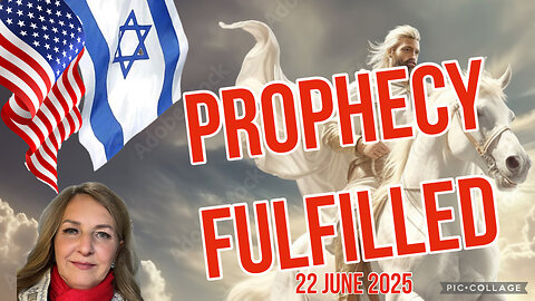 USA—IRAN—ISRAEL WAR/ Prophecy fulfilled/22 June 2025