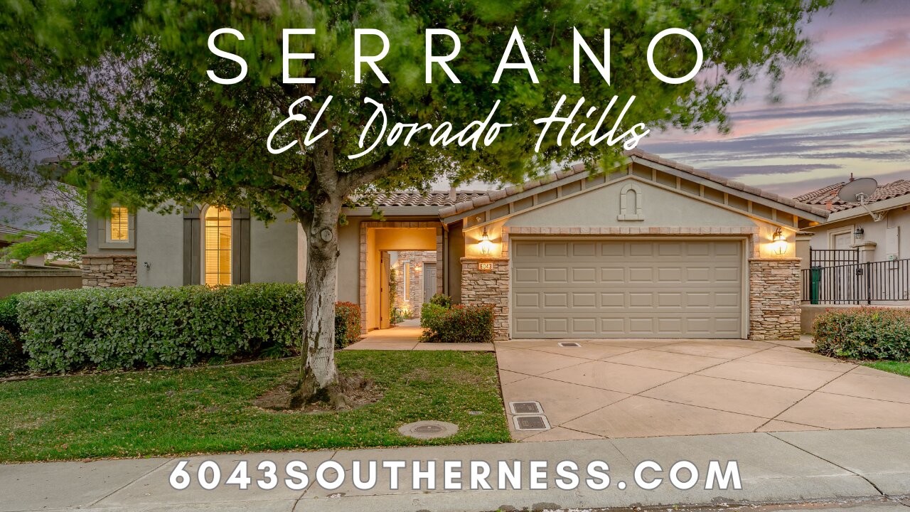 6043 Southerness Drive, El Dorado Hills, CA 95762