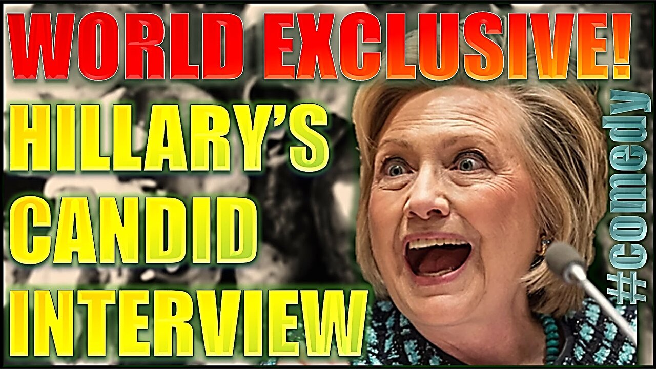 🚨BREAKING: HILLARY CLINTON'S MOST CANDID INTERVIEW #comedy [1min] #bbc #cnn #msm #reuters