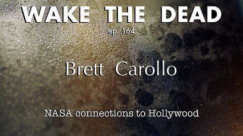 WTD ep.164 Brett Carollo 'NASA and Hollywood'