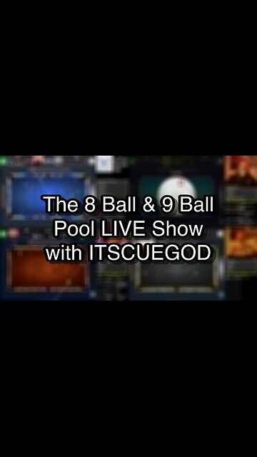 The 8 Ball & 9 Ball Pool LIVE Show with ITSCUEGOD