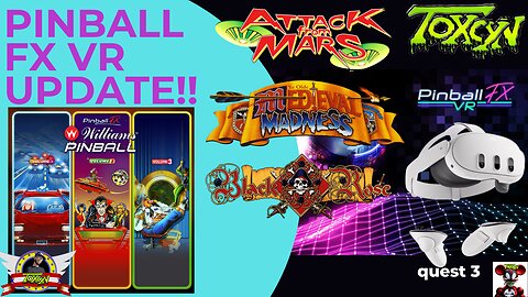 PINBALL FX VR Williams Pinball Collection HUGE UPDATE!! gameplay