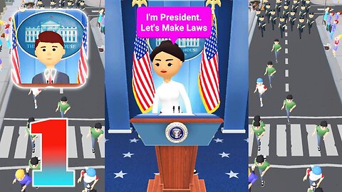 The President - Gameplay Walkthrough | Kamal Gameplay | Part 1 (Android, iOS)