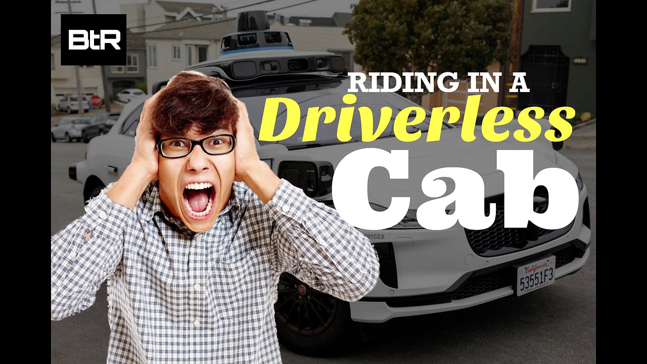 Riding in a Driverless Cab