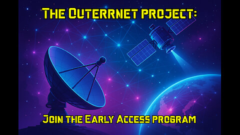🌐 Support the Future — Join the OuterrNet Early Access Program