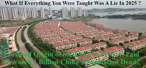 Proximal Origin of SARS-CoV-2 U.S.A. Paid Research One Billion China’s Population Dead ?