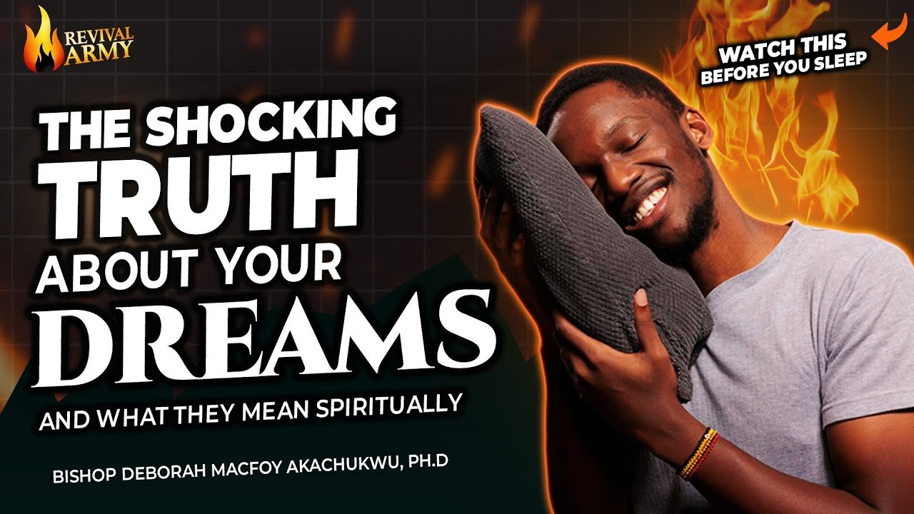 The shocking Truth about your Dreams _ Bishop Deborah Macfoy Akachukwu, Ph.D
