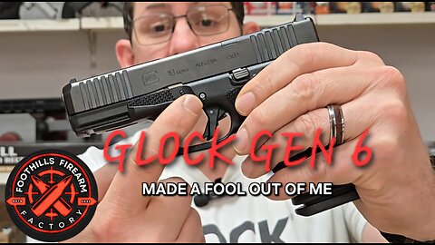 Glock Gen 6 Made Me Look Like A Fool!