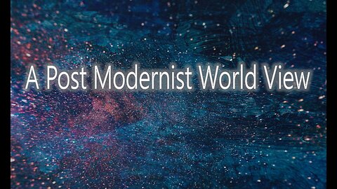 A Post Modernist World View - John 3:16 C.M. Sunday Morning Service LIVE Stream 7/6/2025