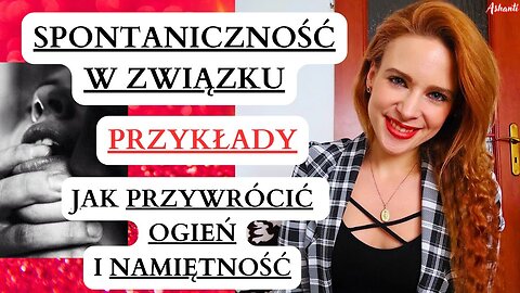TO BĘDZIE WSPOMINAŁ DO KOŃCA ŻYCIA 😍 ROZPAL OGIEŃ NA NOWO ❤️‍🔥/ PRZYKŁADY !!