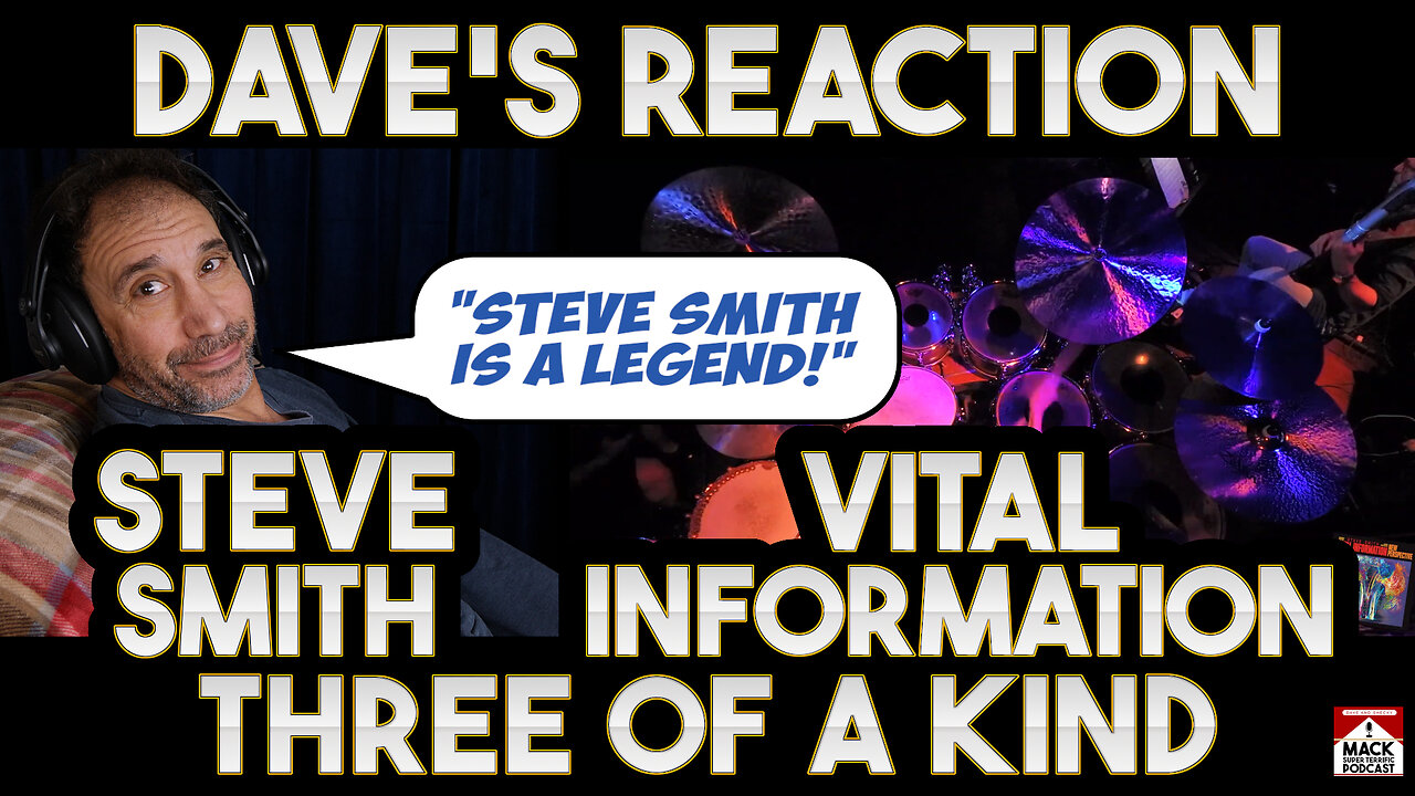 Dave's Reaction: Steve Smith & Vital Information — Three of a Kind